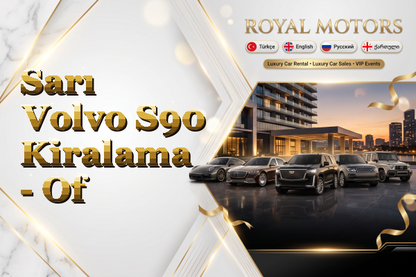 Sarı Volvo S90 Kiralama - Of