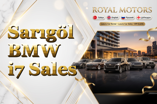 Sarıgöl BMW i7 Sales