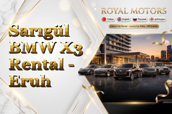 Sarıgül BMW X3 Rental - Eruh