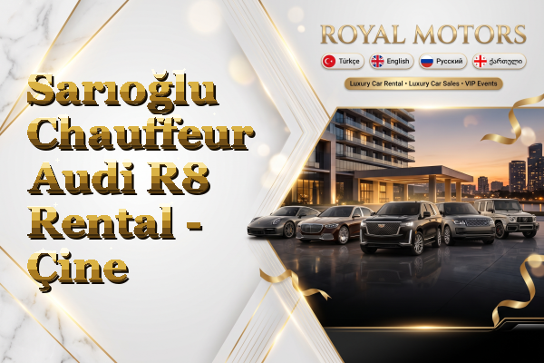 Sarıoğlu Chauffeur Audi R8 Rental - Çine