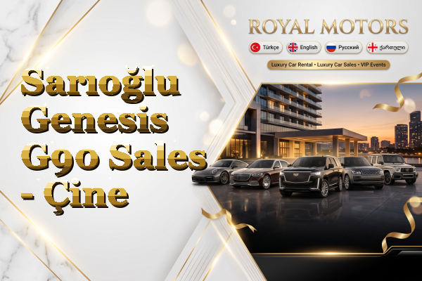 Sarıoğlu Genesis G90 Sales - Çine