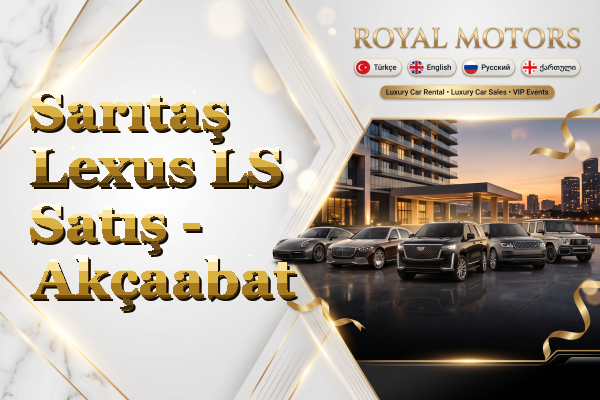 Sarıtaş Lexus LS Satış - Akçaabat