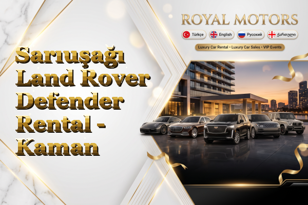 Sarıuşağı Land Rover Defender Rental - Kaman