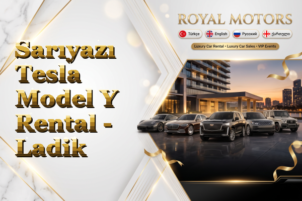 Sarıyazı Tesla Model Y Rental - Ladik