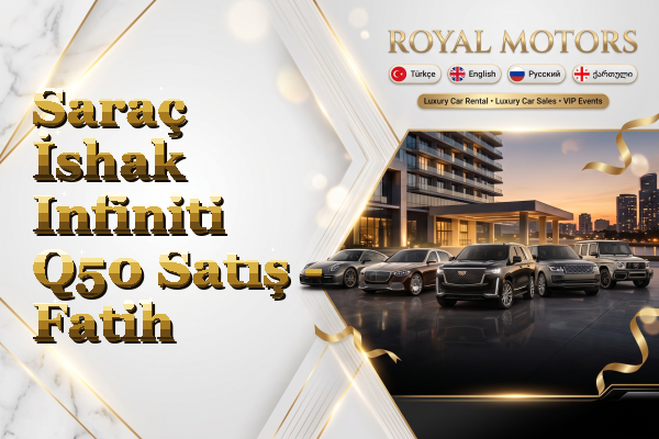 Saraç İshak Infiniti Q50 Satış - Fatih