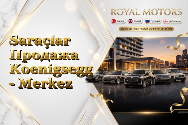 Saraçlar Продажа Koenigsegg - Merkez