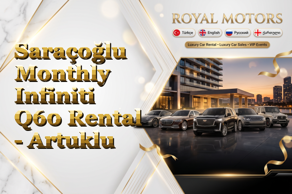 Saraçoğlu Monthly Infiniti Q60 Rental - Artuklu