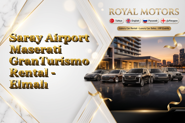 Saray Airport Maserati GranTurismo Rental - Elmalı