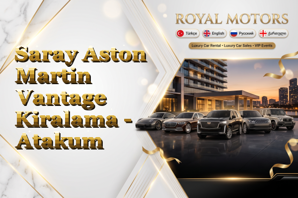 Saray Aston Martin Vantage Kiralama - Atakum