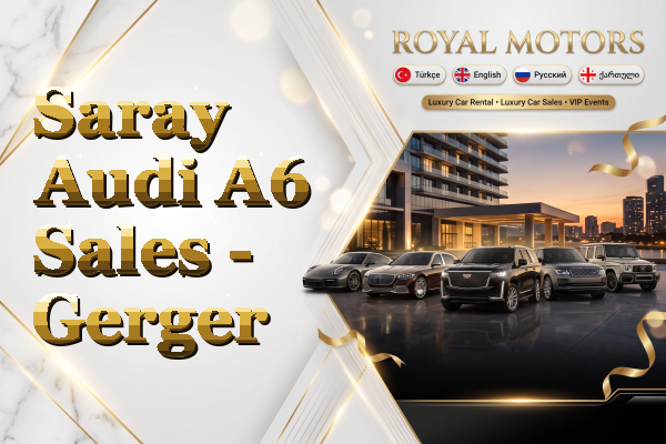 Saray Audi A6 Sales - Gerger