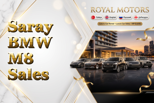 Saray BMW M8 Sales