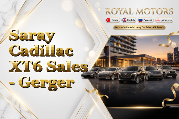 Saray Cadillac XT6 Sales - Gerger