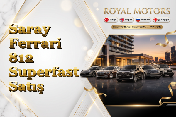 Saray Ferrari 812 Superfast Satış