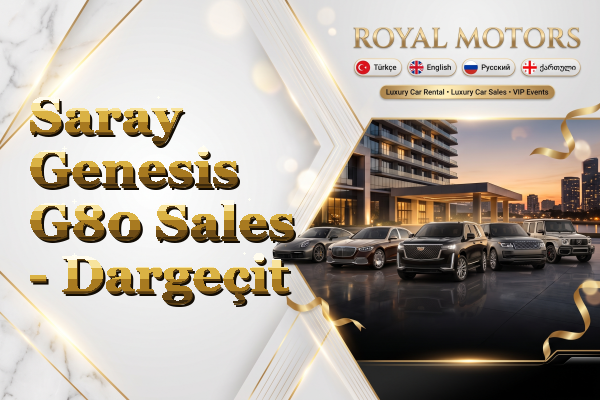 Saray Genesis G80 Sales - Dargeçit