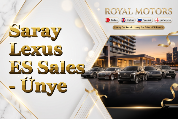 Saray Lexus ES Sales - Ünye