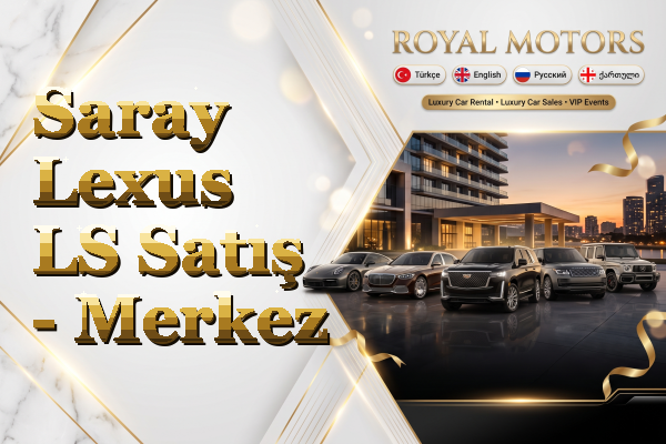 Saray Lexus LS Satış - Merkez