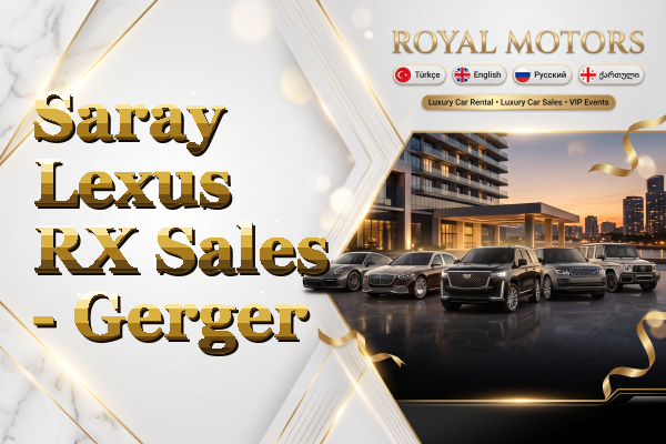 Saray Lexus RX Sales - Gerger