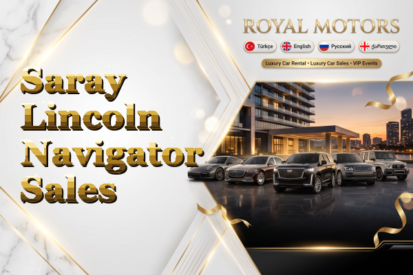 Saray Lincoln Navigator Sales