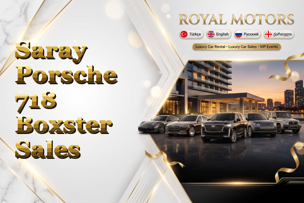 Saray Porsche 718 Boxster Sales