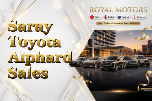 Saray Toyota Alphard Sales