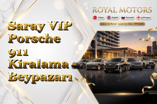 Saray VIP Porsche 911 Kiralama - Beypazarı