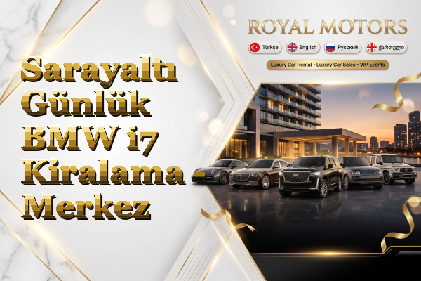 Sarayaltı Günlük BMW i7 Kiralama - Merkez