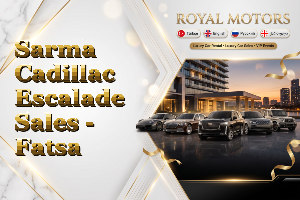 Sarma Cadillac Escalade Sales - Fatsa