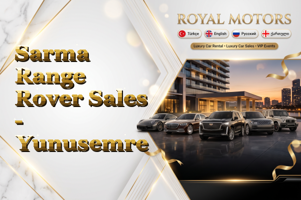Sarma Range Rover Sales - Yunusemre