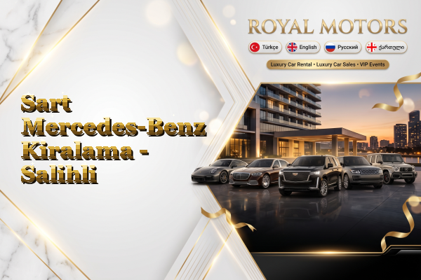 Sart Mercedes-Benz Kiralama - Salihli