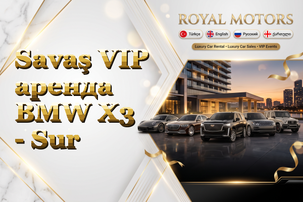 Savaş VIP аренда BMW X3 - Sur