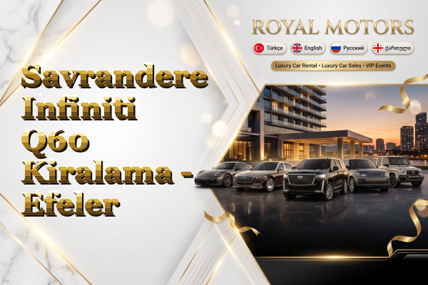 Savrandere Infiniti Q60 Kiralama - Efeler