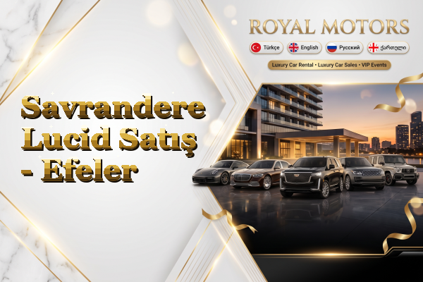 Savrandere Lucid Satış - Efeler
