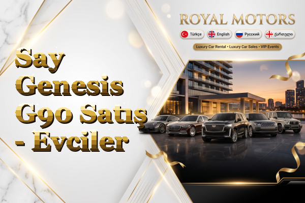 Say Genesis G90 Satış - Evciler
