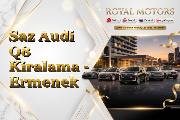 Saz Audi Q8 Kiralama - Ermenek