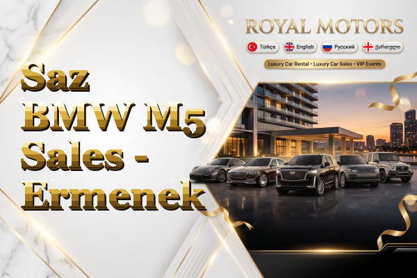 Saz BMW M5 Sales - Ermenek