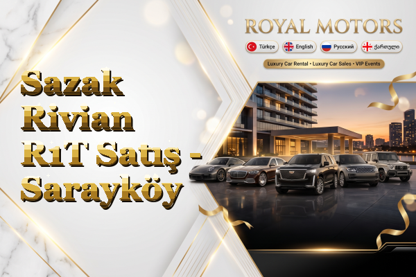 Sazak Rivian R1T Satış - Sarayköy