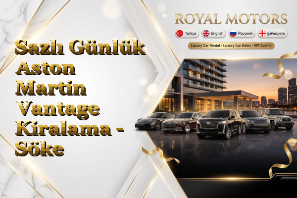 Sazlı Günlük Aston Martin Vantage Kiralama - Söke
