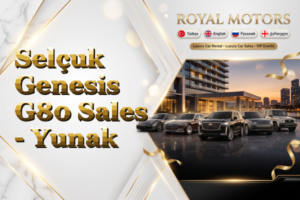 Selçuk Genesis G80 Sales - Yunak