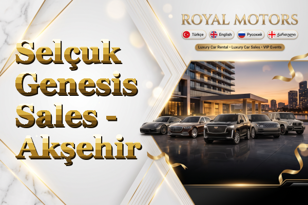 Selçuk Genesis Sales - Akşehir