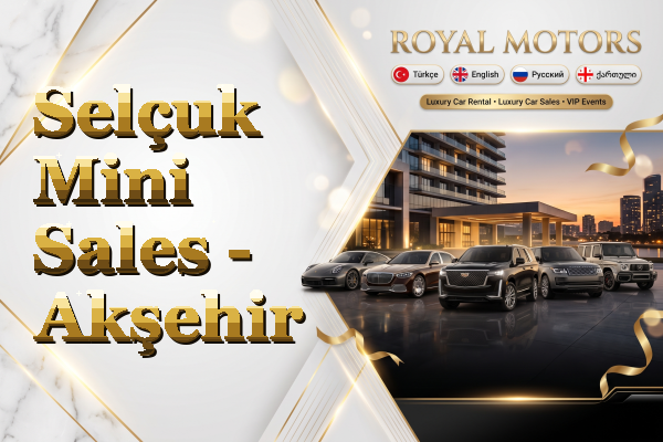 Selçuk Mini Sales - Akşehir