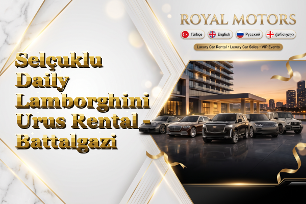 Selçuklu Daily Lamborghini Urus Rental - Battalgazi