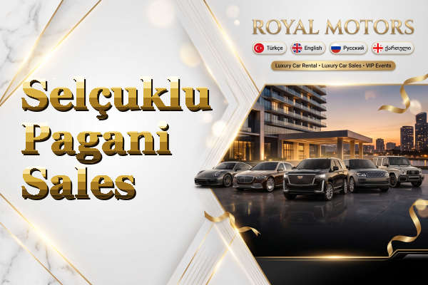Selçuklu Pagani Sales