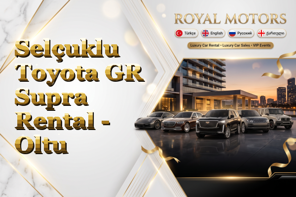Selçuklu Toyota GR Supra Rental - Oltu