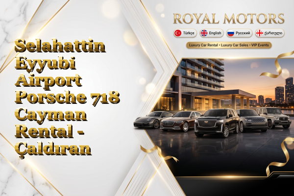 Selahattin Eyyubi Airport Porsche 718 Cayman Rental - Çaldıran
