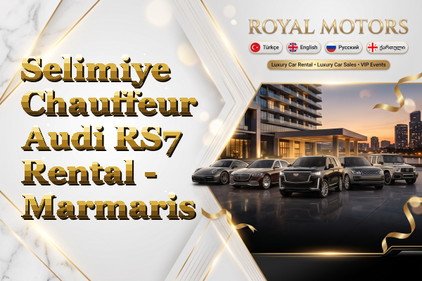Selimiye Chauffeur Audi RS7 Rental - Marmaris