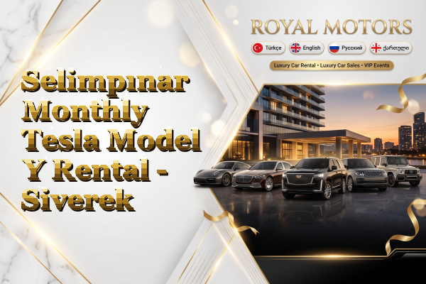 Selimpınar Monthly Tesla Model Y Rental - Siverek