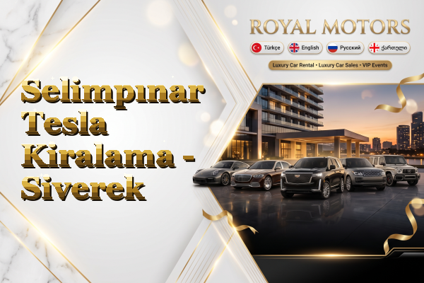 Selimpınar Tesla Kiralama - Siverek