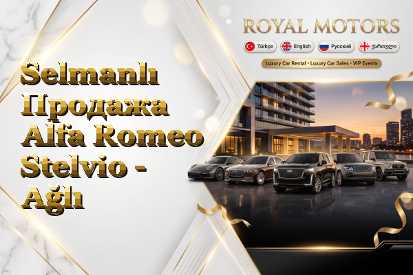 Selmanlı Продажа Alfa Romeo Stelvio - Ağlı