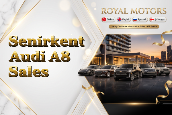Senirkent Audi A8 Sales