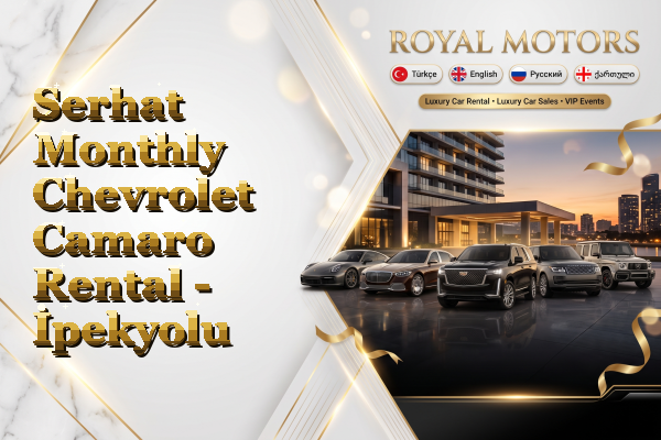 Serhat Monthly Chevrolet Camaro Rental - İpekyolu